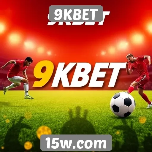 Apostas esportivas no 9KBET em ascensão